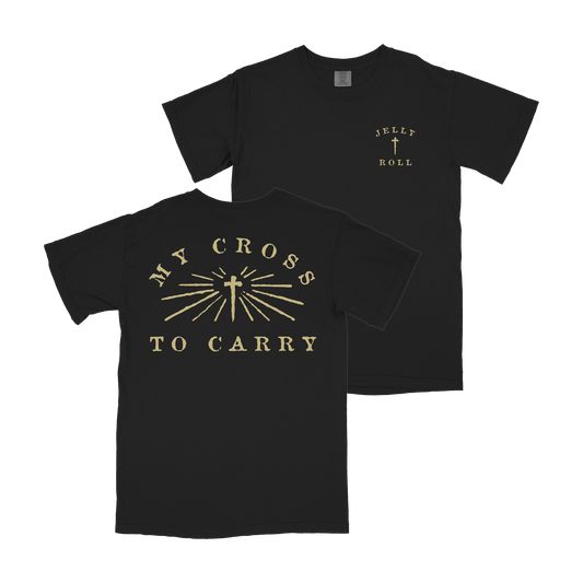 My Cross To Carry T-Shirt - T-Shirt